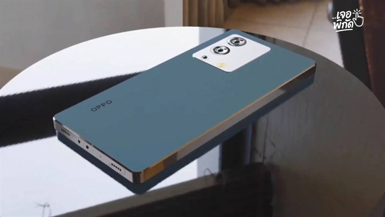 เจาะลึกสมาร์ตโฟน OPPO ราคาไม่เกิน 10,000 บาท ปี 2569 สเปกแรง ดีไซน์หรู รุ่นไหนคุ้มค่าที่สุด?